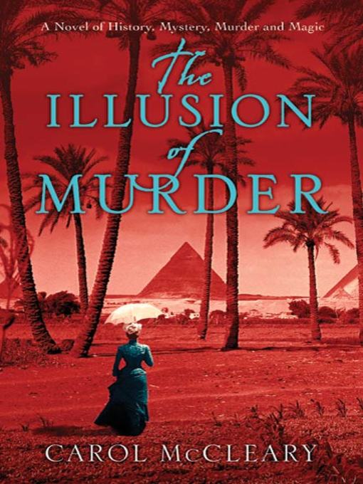 Title details for The Illusion of Murder by Carol McCleary - Wait list